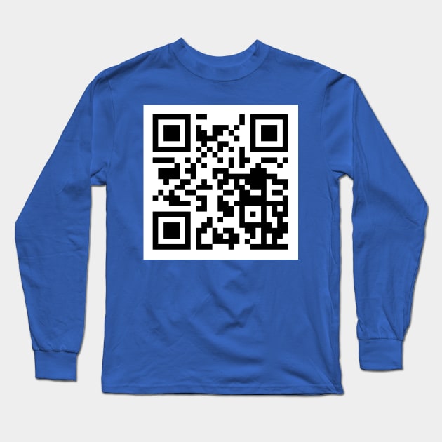 Rick Roll QR Long Sleeve T-Shirt by unclecrunch